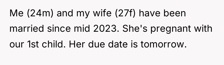 Me (24m) and my wife (27f) have been married since...