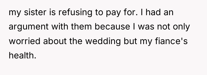 my sister is refusing to pay for. I had an...