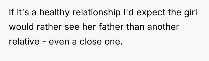 If it's a healthy relationship I'd expect the girl would...
