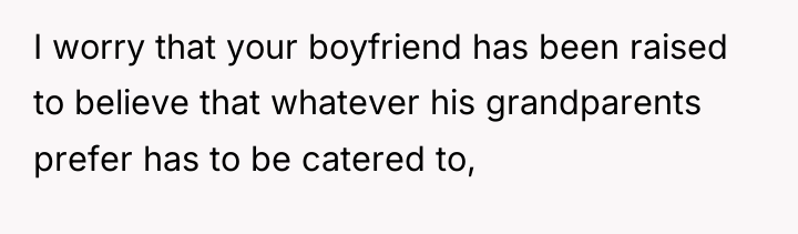 I worry that your boyfriend has been raised to believe...
