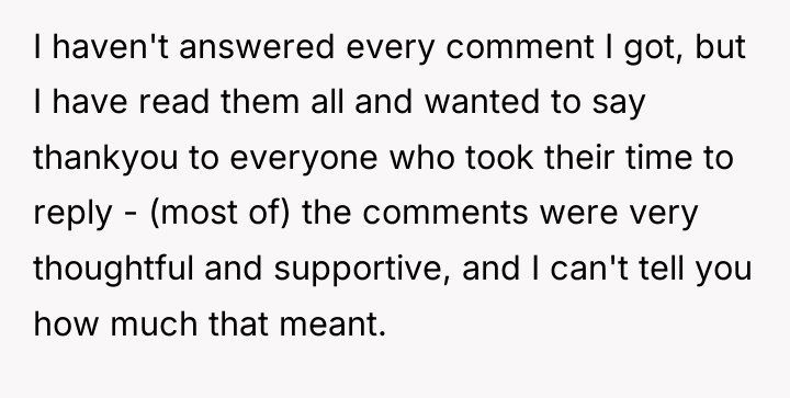 I haven't answered every comment I got, but I have...