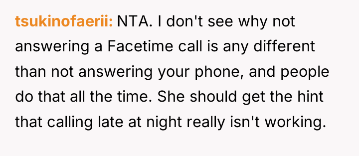 tsukinofaerii NTA. I don't see why not answering a Facetime...
