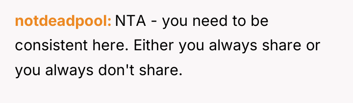 notdeadpool NTA - you need to be consistent here. Either...