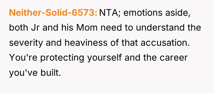Neither-Solid-6573 NTA; emotions aside, both Jr and his Mom need...