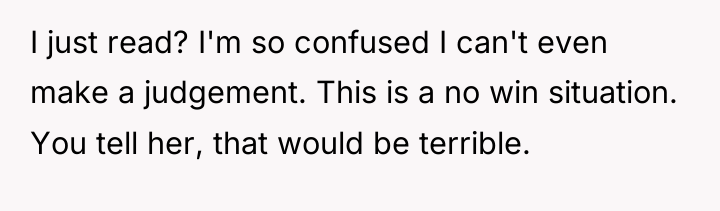I just read? I'm so confused I can't even make...