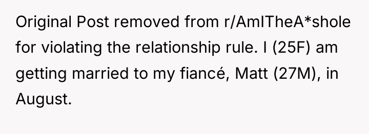 Original Post removed from r/AmITheA*shole for violating the relationship rule....