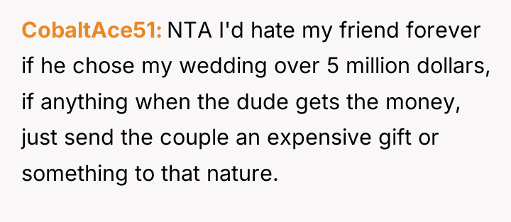CobaltAce51 NTA I'd hate my friend forever if he chose...