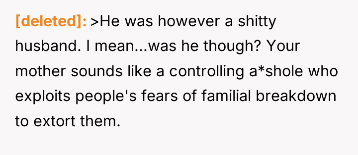 [deleted] >He was however a shitty husband. I mean...was he...