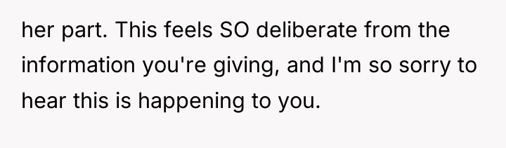 her part. This feels SO deliberate from the information you're...