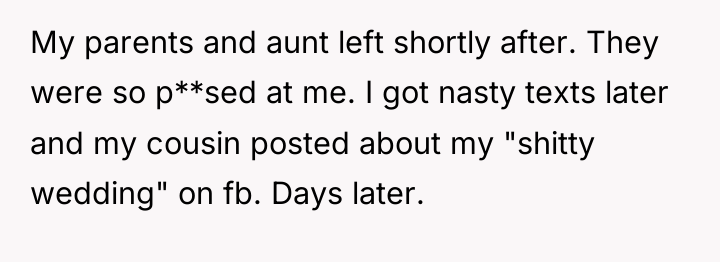 My parents and aunt left shortly after. They were so...