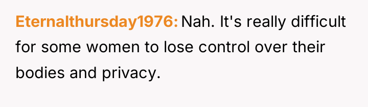 Eternalthursday1976 Nah. It's really difficult for some women to lose...