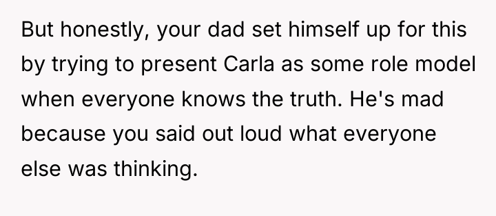 But honestly, your dad set himself up for this by...