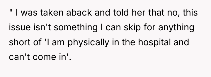 " I was taken aback and told her that no,...