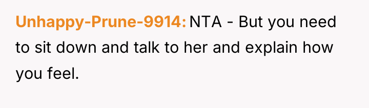 Unhappy-Prune-9914 NTA - But you need to sit down and...