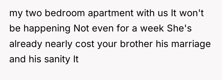 my two bedroom apartment with us It won't be happening...