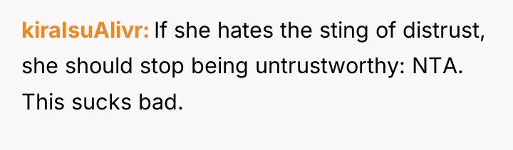 kiraIsuAlivr If she hates the sting of distrust, she should...