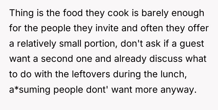 Thing is the food they cook is barely enough for...