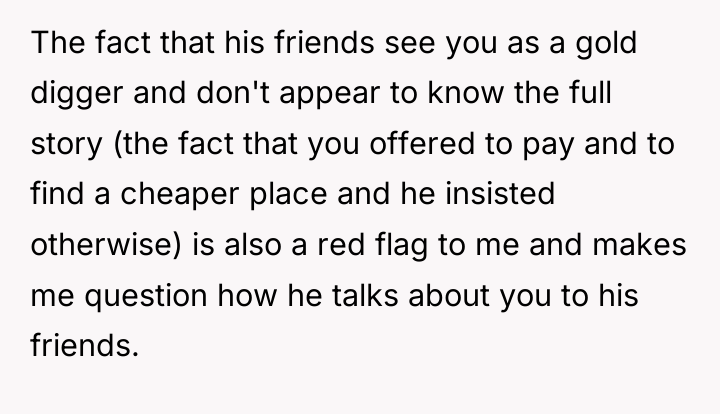 The fact that his friends see you as a gold...