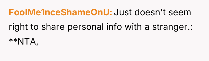 FoolMe1nceShameOnU Just doesn't seem right to share personal info with...