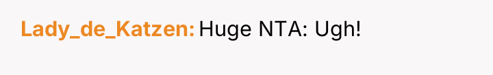 Lady_de_Katzen Huge NTA: Ugh!