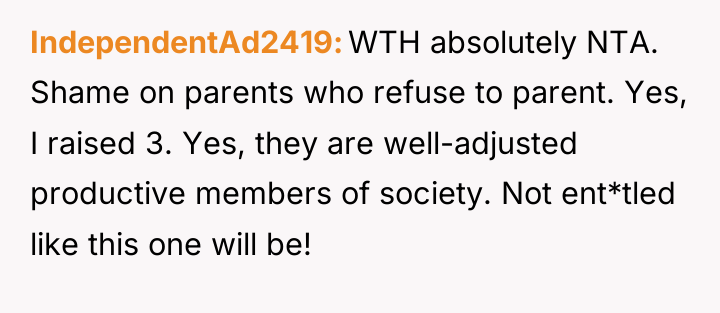 IndependentAd2419 WTH absolutely NTA. Shame on parents who refuse to...