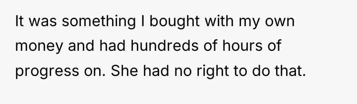 It was something I bought with my own money and...