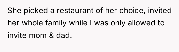 She picked a restaurant of her choice, invited her whole...