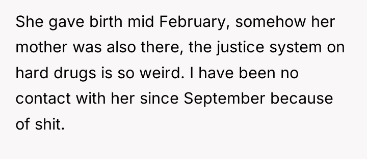 She gave birth mid February, somehow her mother was also...