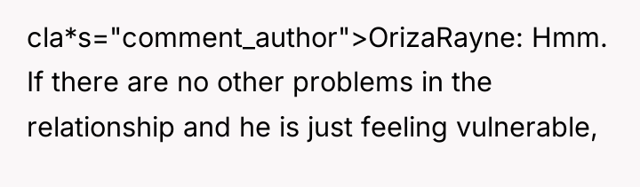 cla*s="comment_author">OrizaRayne: Hmm. If there are no other problems in the...