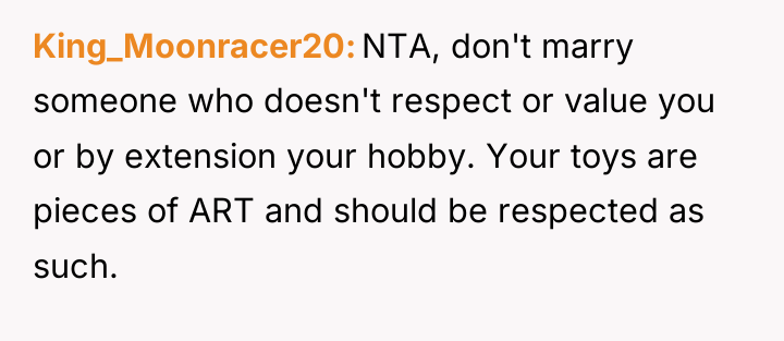 King_Moonracer20 NTA, don't marry someone who doesn't respect or value...