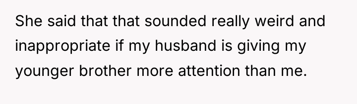 She said that that sounded really weird and inappropriate if...
