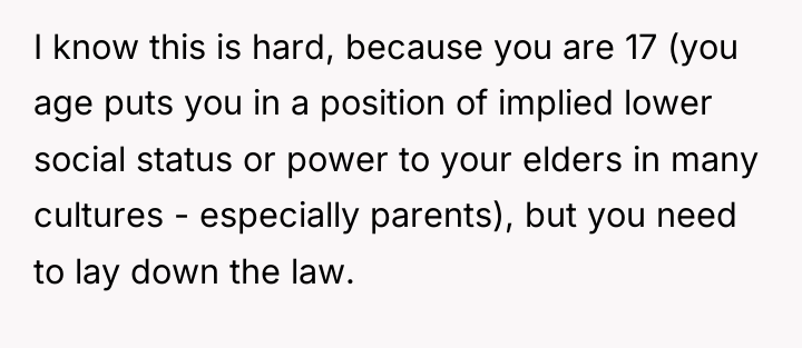 I know this is hard, because you are 17 (you...