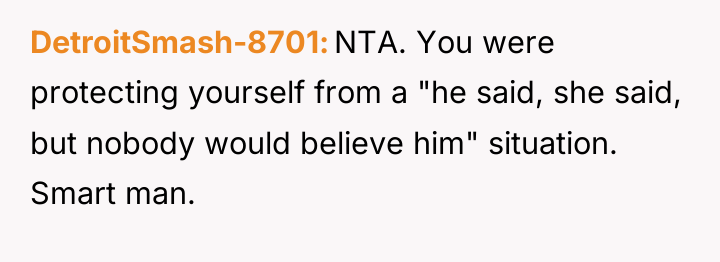 DetroitSmash-8701 NTA. You were protecting yourself from a "he said,...