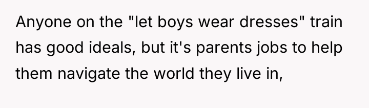 Anyone on the "let boys wear dresses" train has good...