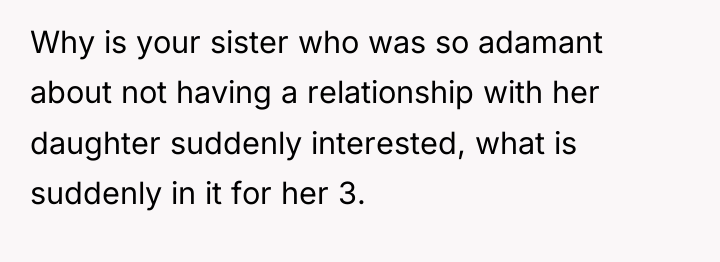 Why is your sister who was so adamant about not...