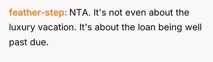 feather-step NTA. It's not even about the luxury vacation. It's...