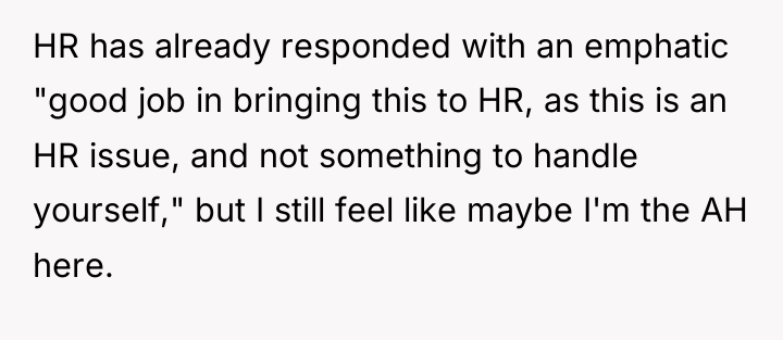 HR has already responded with an emphatic "good job in...