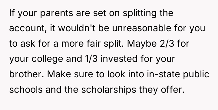 If your parents are set on splitting the account, it...