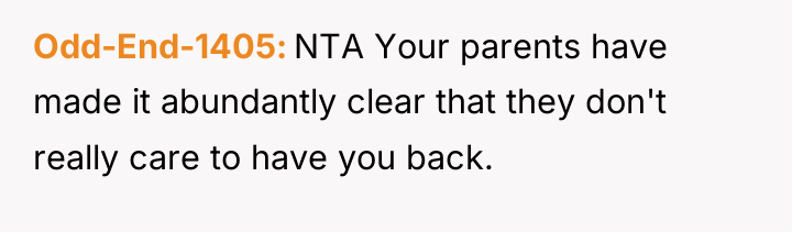 Odd-End-1405 NTA Your parents have made it abundantly clear that...