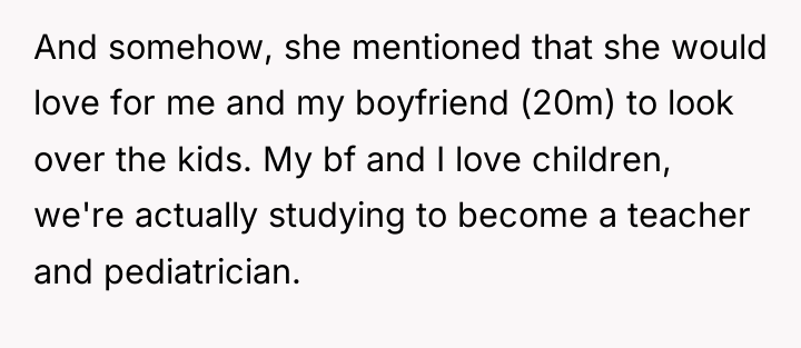 And somehow, she mentioned that she would love for me...