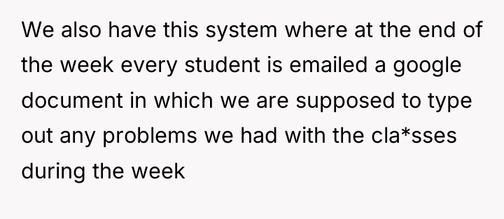 We also have this system where at the end of...
