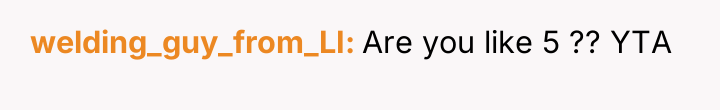 welding_guy_from_LI Are you like 5 ?? YTA