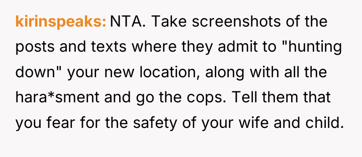 kirinspeaks NTA. Take screenshots of the posts and texts where...