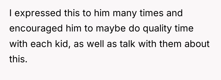 I expressed this to him many times and encouraged him...