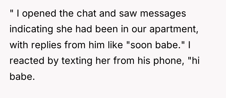 " I opened the chat and saw messages indicating she...