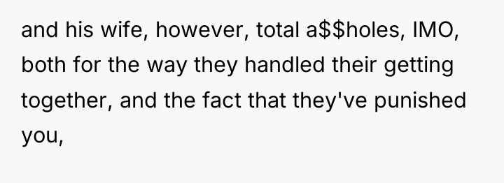 and his wife, however, total a$$holes, IMO, both for the...