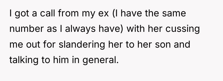 I got a call from my ex (I have the...