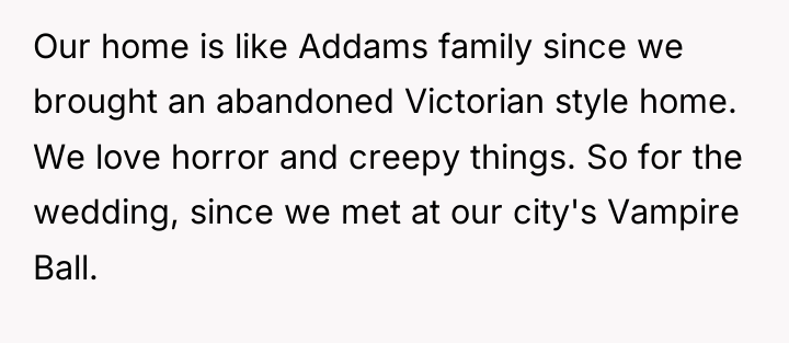 Our home is like Addams family since we brought an...