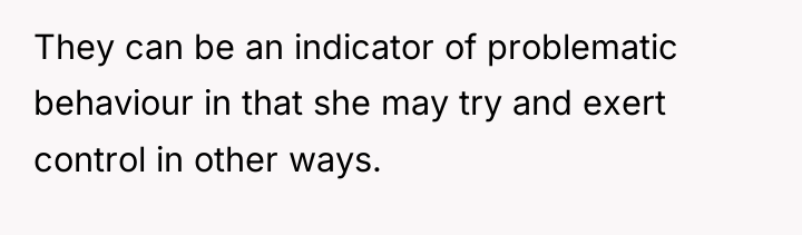 They can be an indicator of problematic behaviour in that...