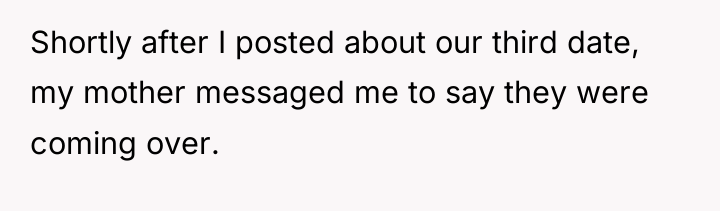 Shortly after I posted about our third date, my mother...